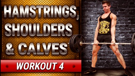Video thumbnail for HAMSTRINGS, SHOULDERS & CALVES - BUILD MUSCLE - Workout 4 #SUMMERSHRED